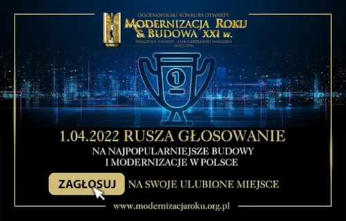 Zdjęcie z artykułu Głosowanie internetowe ogólnopolskiego konkursu „Modernizacja Roku & Budowa XXI w.”