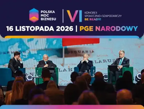Zdjęcie z artykułu Polska Moc Biznesu 2026. Rejestracja na Kongres już otwarta!