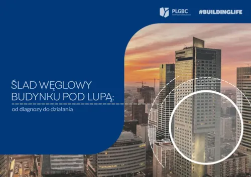 Zdjęcie z artykułu Ślad węglowy budynku pod lupą. Od diagnozy do działania
