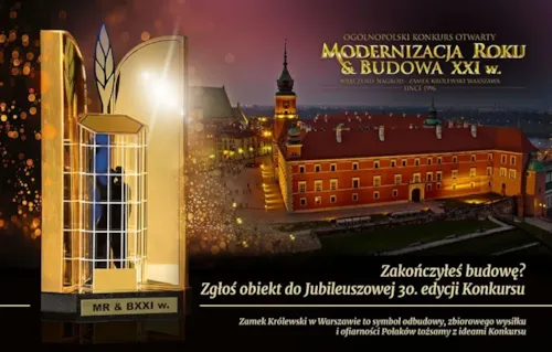 Zdjęcie z artykułu Jubileuszowa 30. edycja Ogólnopolskiego Konkursu "Modernizacja Roku & Budowa XXI w." wystartowała!