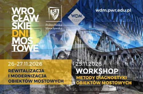 Zdjęcie z artykułu Rewitalizacja i modernizacja obiektów mostowych – nowe wyzwania dla polskiego mostownictwa
